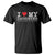 I Love My Daughter T Shirt Funny Mom Dad Gift From Daughter Classic Logo