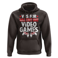Valentines Day Gamers Hoodie V Is For Video Games
