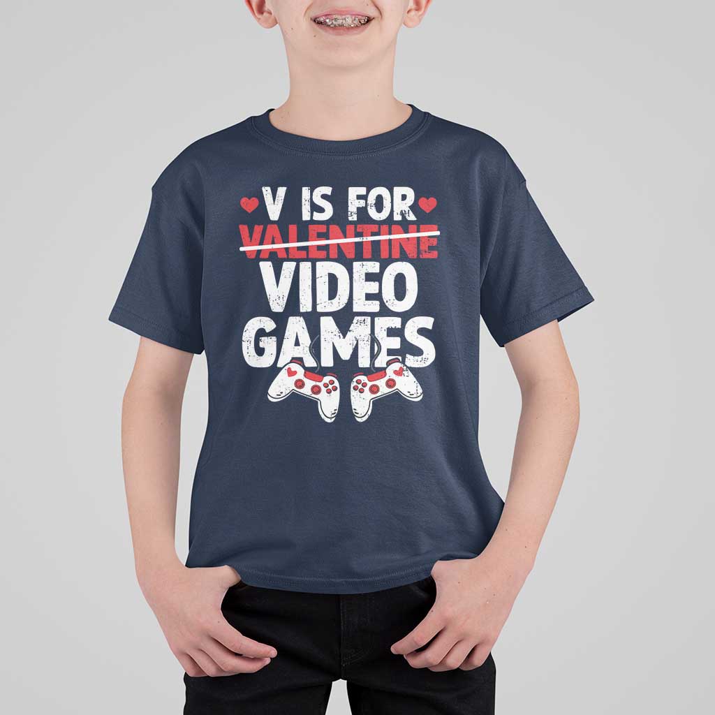 Valentines Day Gamers T Shirt For Kid V Is For Video Games