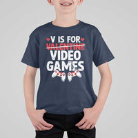 Valentines Day Gamers T Shirt For Kid V Is For Video Games