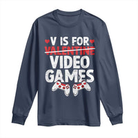 Valentines Day Gamers Long Sleeve Shirt V Is For Video Games