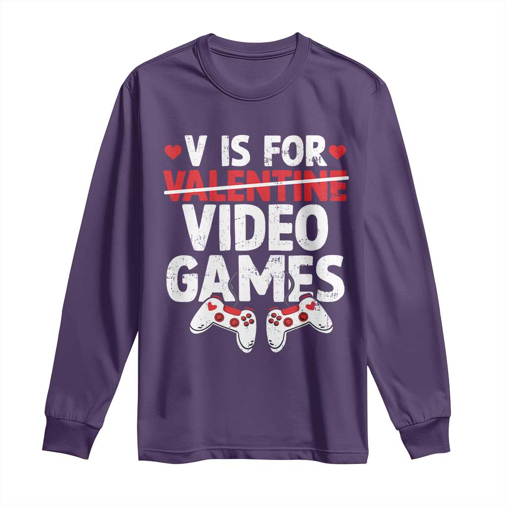 Valentines Day Gamers Long Sleeve Shirt V Is For Video Games