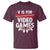 Valentines Day Gamers T Shirt V Is For Video Games