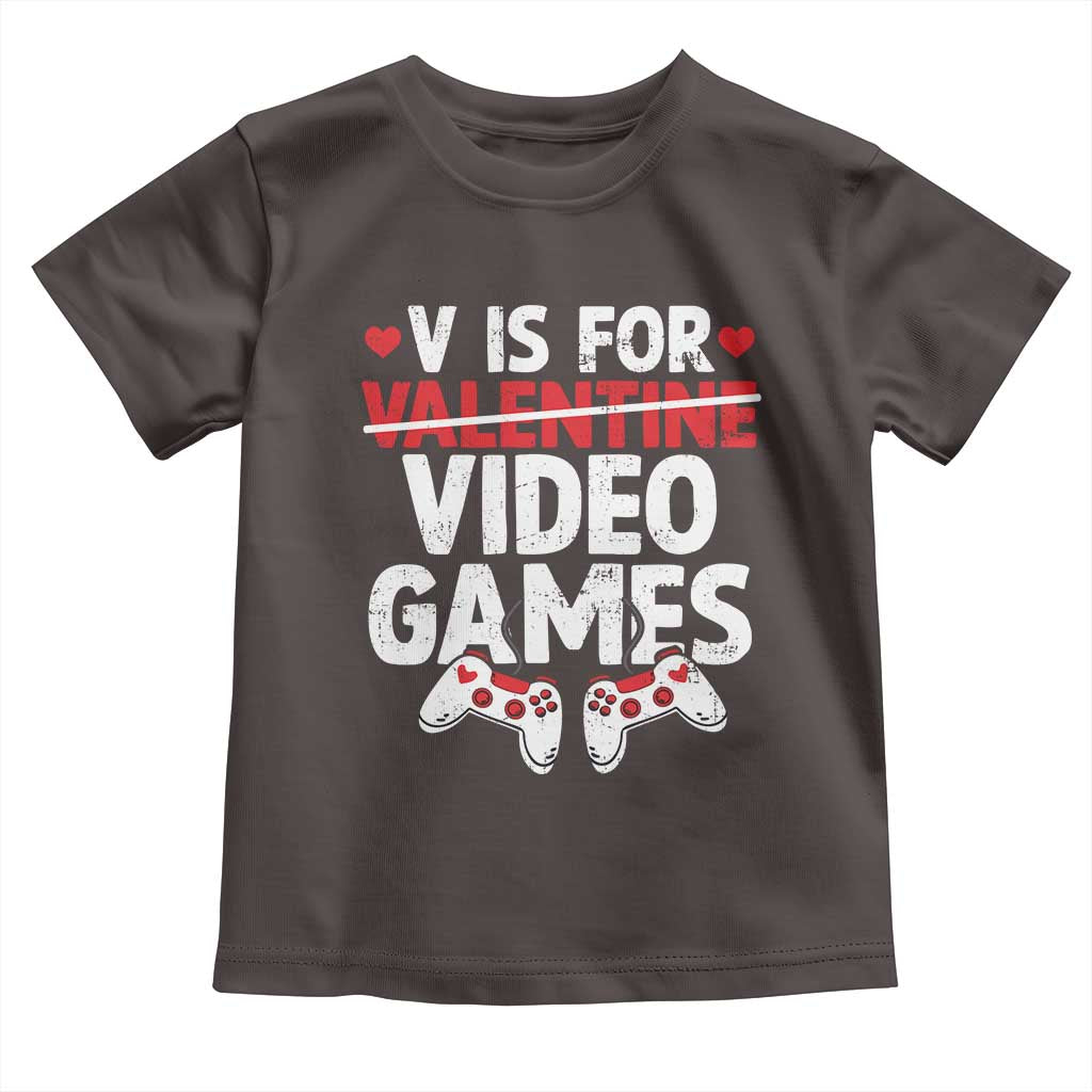 Valentines Day Gamers Toddler T Shirt V Is For Video Games