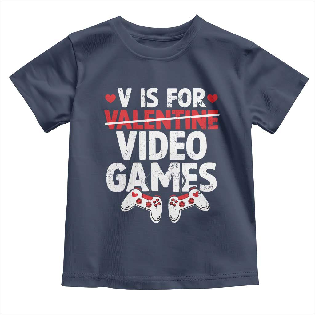 Valentines Day Gamers Toddler T Shirt V Is For Video Games
