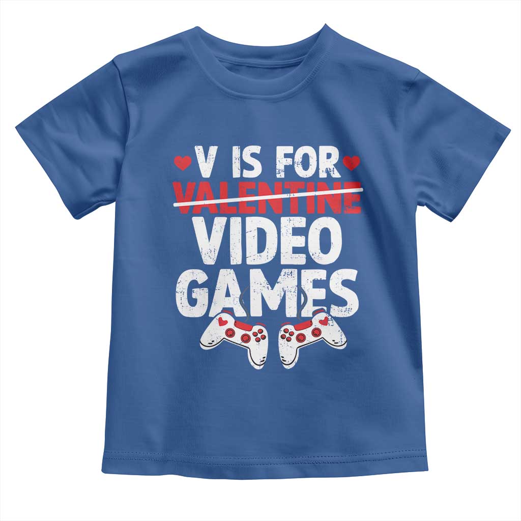 Valentines Day Gamers Toddler T Shirt V Is For Video Games
