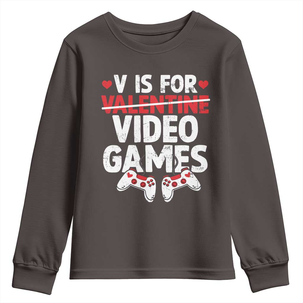 Valentines Day Gamers Youth Sweatshirt V Is For Video Games
