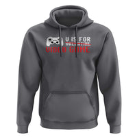 Valentines Day Gamers Hoodie V Is For Video Games Gamer