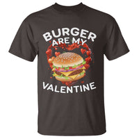 Burger Is My Valentine Funny Valentines Day T Shirt