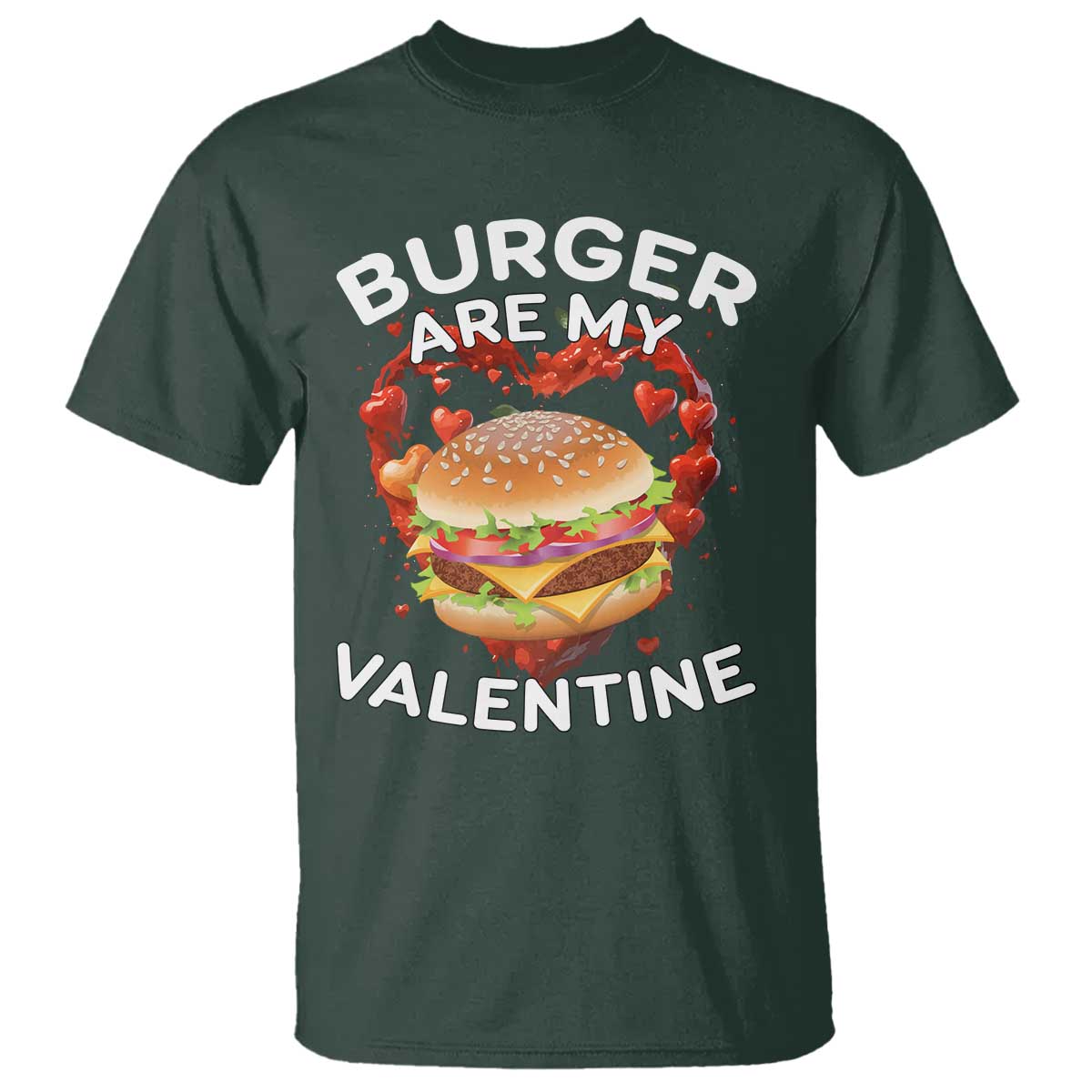 Burger Is My Valentine Funny Valentines Day T Shirt