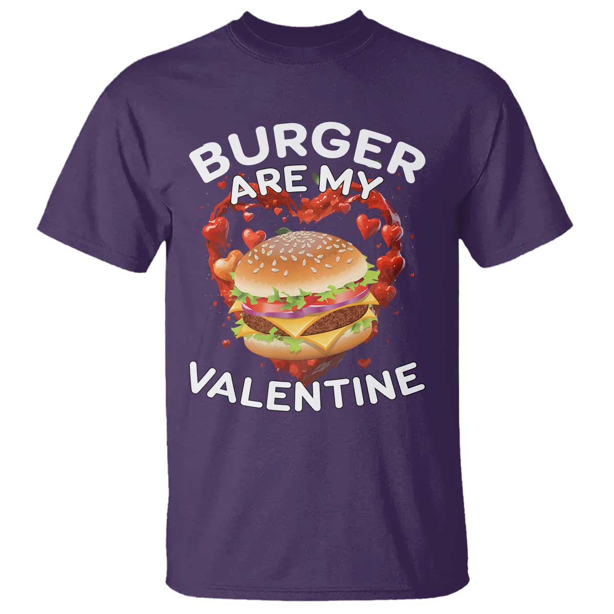 Burger Is My Valentine Funny Valentines Day T Shirt
