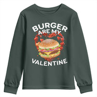 Burger Is My Valentine Funny Valentines Day Youth Sweatshirt