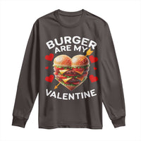 Funny Burger Is My Valentine Valentines Day Heart Long Sleeve Shirt