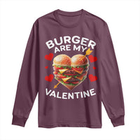 Funny Burger Is My Valentine Valentines Day Heart Long Sleeve Shirt