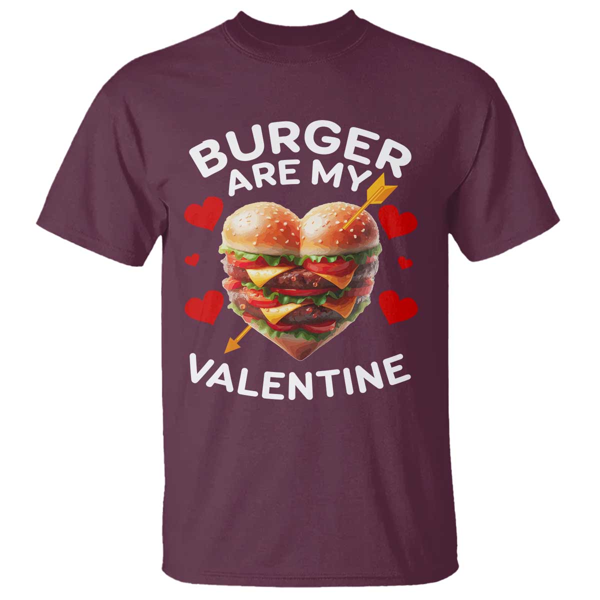 Funny Burger Is My Valentine Valentines Day Heart T Shirt