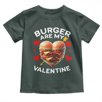 Funny Burger Is My Valentine Valentines Day Heart Toddler T Shirt