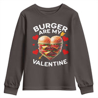 Funny Burger Is My Valentine Valentines Day Heart Youth Sweatshirt