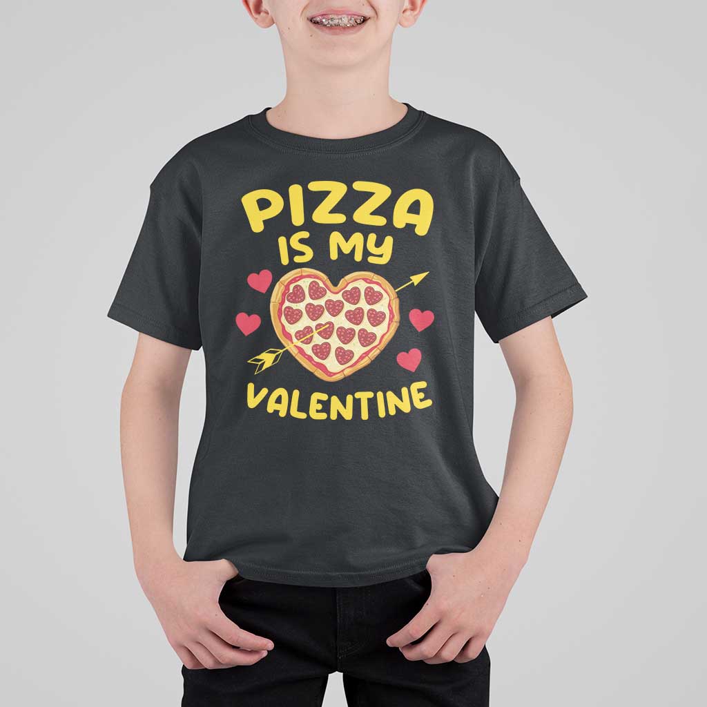 Pizza Is My Valentine Valentines Day Heart Pepperoni Lover T Shirt For Kid