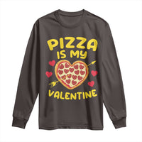 Pizza Is My Valentine Valentines Day Heart Pepperoni Lover Long Sleeve Shirt