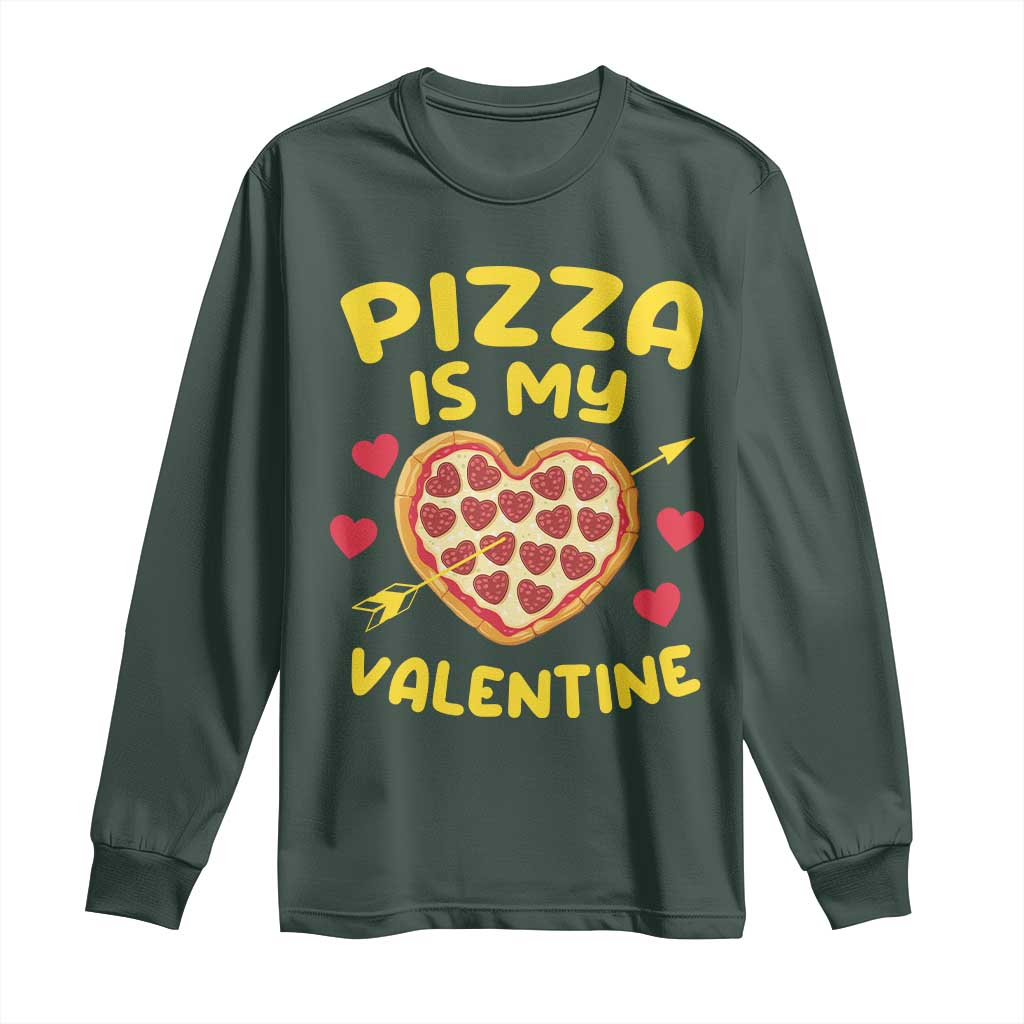 Pizza Is My Valentine Valentines Day Heart Pepperoni Lover Long Sleeve Shirt