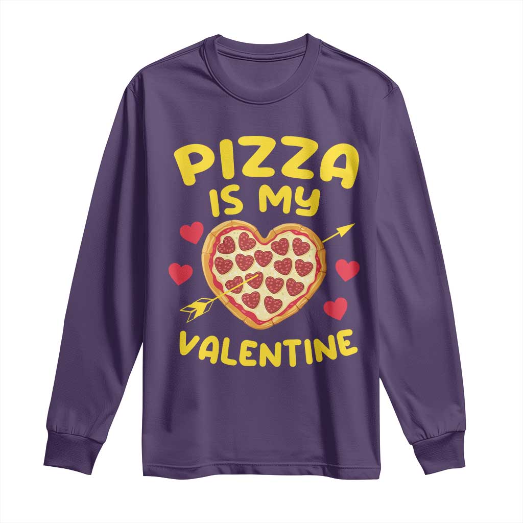 Pizza Is My Valentine Valentines Day Heart Pepperoni Lover Long Sleeve Shirt