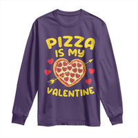 Pizza Is My Valentine Valentines Day Heart Pepperoni Lover Long Sleeve Shirt