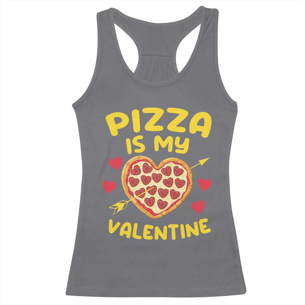 Pizza Is My Valentine Valentines Day Heart Pepperoni Lover Racerback Tank Top