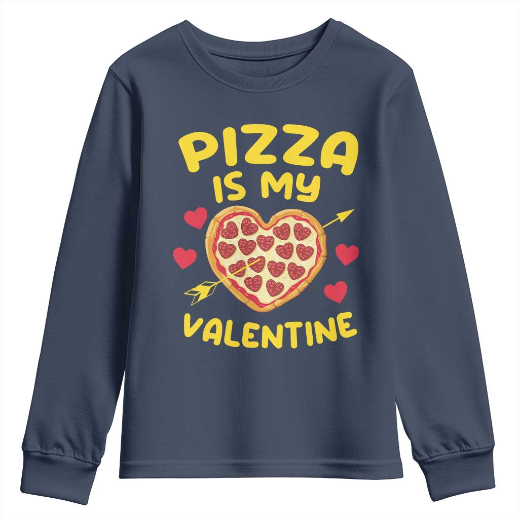 Pizza Is My Valentine Valentines Day Heart Pepperoni Lover Youth Sweatshirt