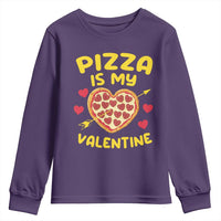 Pizza Is My Valentine Valentines Day Heart Pepperoni Lover Youth Sweatshirt