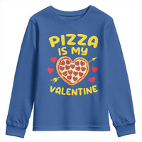 Pizza Is My Valentine Valentines Day Heart Pepperoni Lover Youth Sweatshirt