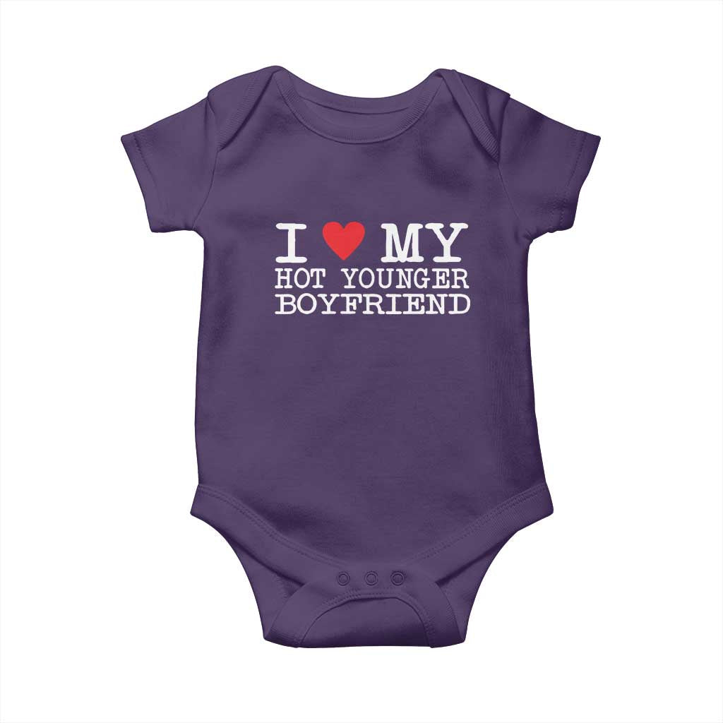I Love My Hot Younger Boyfriend Baby Onesie - Wonder Print Shop
