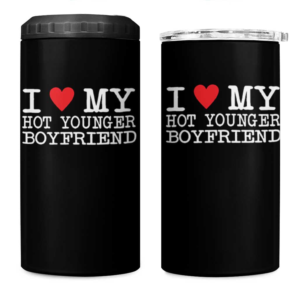 I Love My Hot Younger Boyfriend 4 in 1 Can Cooler Tumbler - Wonder Print Shop