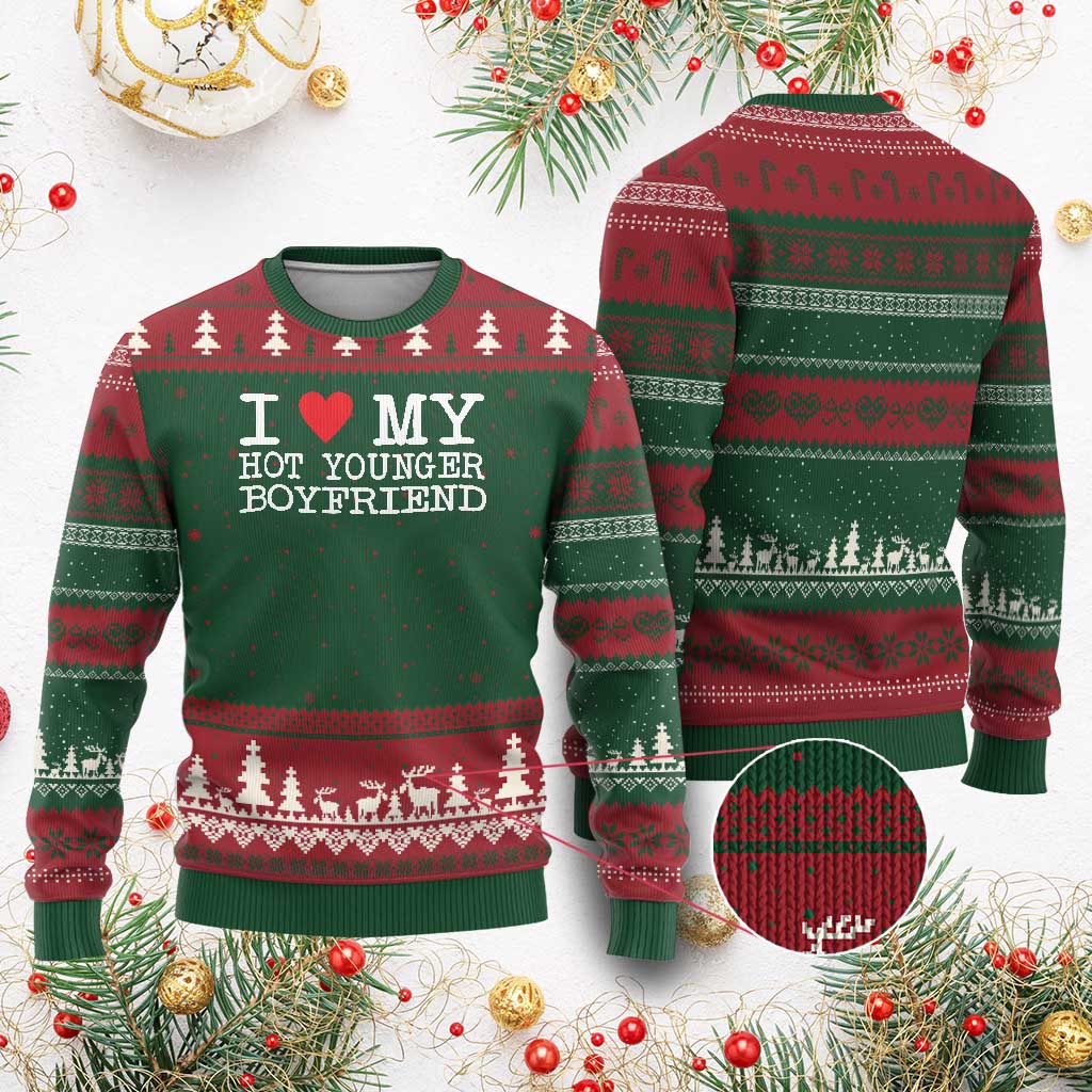 I Love My Hot Younger Boyfriend Ugly Christmas Sweater - Wonder Print Shop