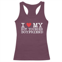 I Love My Hot Younger Boyfriend Racerback Tank Top - Wonder Print Shop