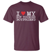 I Love My Hot Younger Boyfriend T Shirt - Wonder Print Shop