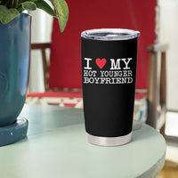 I Love My Hot Younger Boyfriend Tumbler Cup - Wonder Print Shop