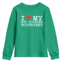 I Love My Hot Younger Boyfriend Youth Sweatshirt - Wonder Print Shop