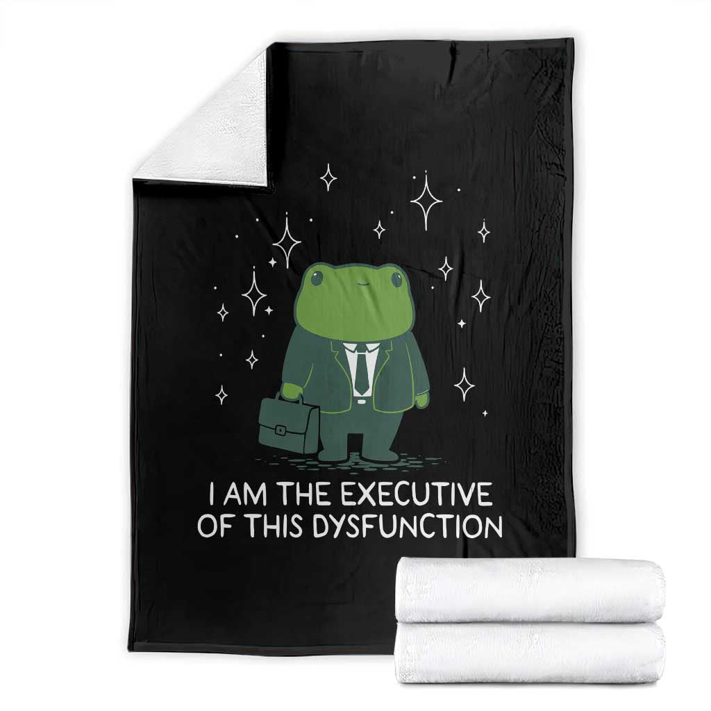 Funny Frog Throw Blanket I Am The Executive Of This Dysfunction - Wonder Print Shop