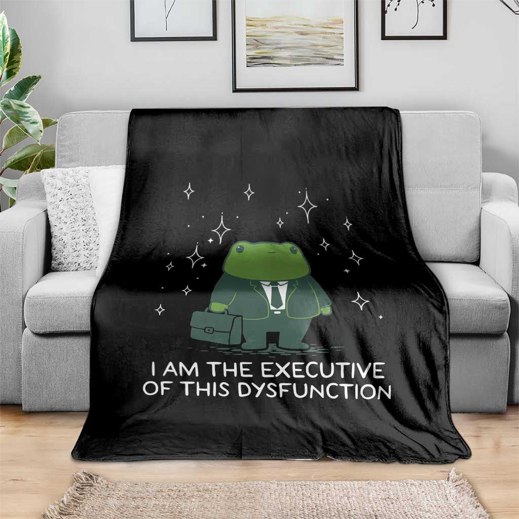 Funny Frog Throw Blanket I Am The Executive Of This Dysfunction - Wonder Print Shop