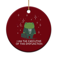 Funny Frog Ceramic Ornament I Am The Executive Of This Dysfunction - Wonder Print Shop