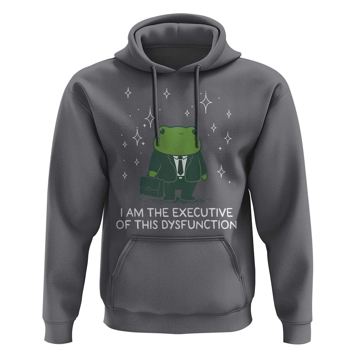 Funny Frog Hoodie I Am The Executive Of This Dysfunction - Wonder Print Shop
