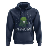 Funny Frog Hoodie I Am The Executive Of This Dysfunction - Wonder Print Shop