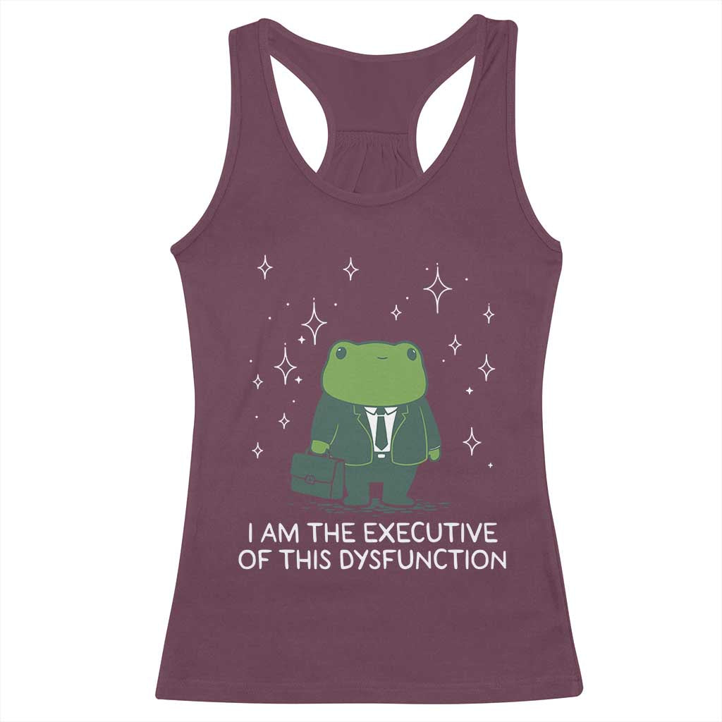 Funny Frog Racerback Tank Top I Am The Executive Of This Dysfunction - Wonder Print Shop