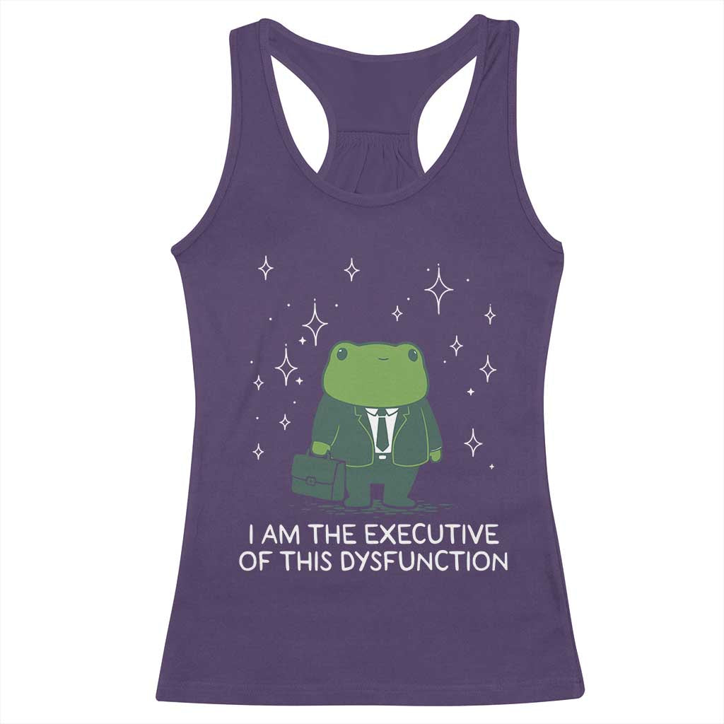 Funny Frog Racerback Tank Top I Am The Executive Of This Dysfunction - Wonder Print Shop