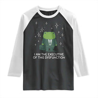 Funny Frog Raglan Shirt I Am The Executive Of This Dysfunction - Wonder Print Shop