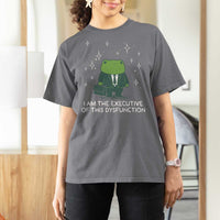 Funny Frog T Shirt For Women I Am The Executive Of This Dysfunction - Wonder Print Shop