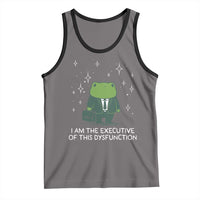 Funny Frog Tank Top I Am The Executive Of This Dysfunction - Wonder Print Shop