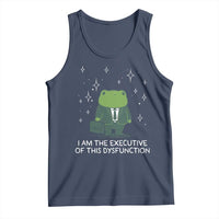 Funny Frog Tank Top I Am The Executive Of This Dysfunction - Wonder Print Shop