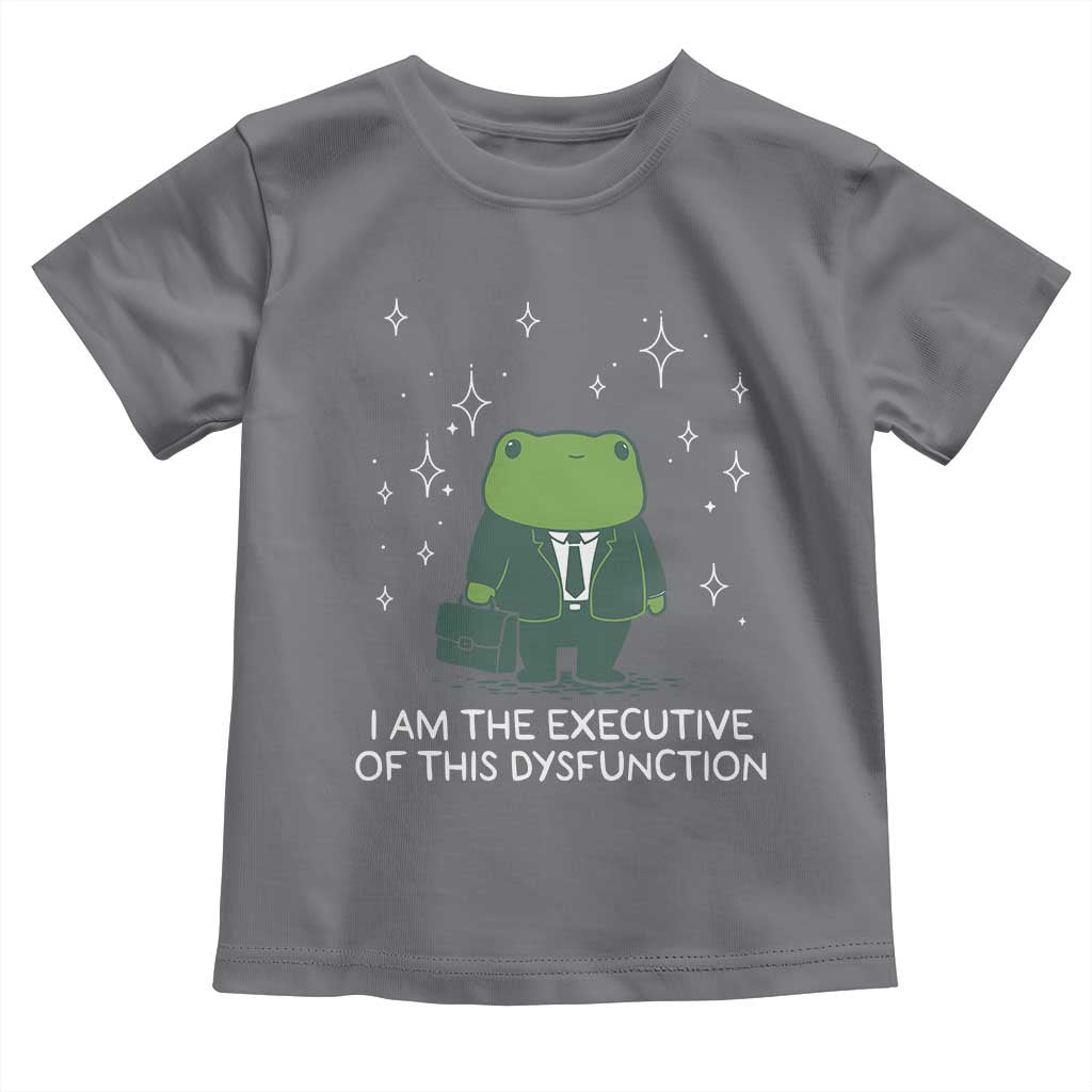 Funny Frog Toddler T Shirt I Am The Executive Of This Dysfunction - Wonder Print Shop