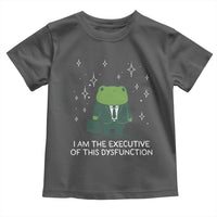 Funny Frog Toddler T Shirt I Am The Executive Of This Dysfunction - Wonder Print Shop